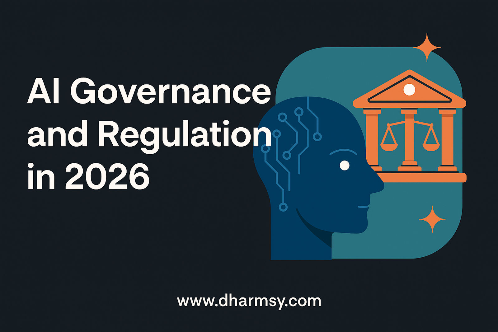 AI Governance and Regulation in 2026 – Global Frameworks, Tools ...
