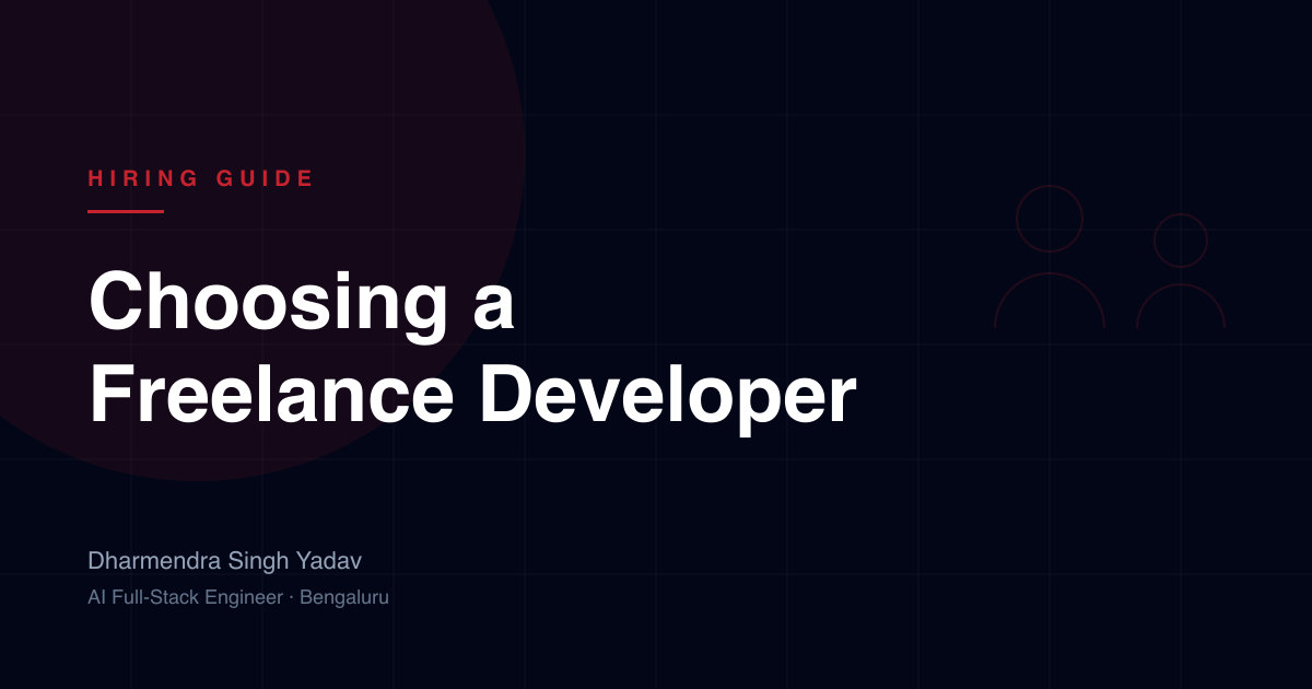 How to Choose a Freelance Developer — and 7 Red Flags to Walk Away From