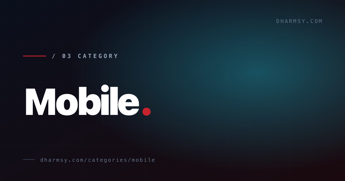 Mobile — blog category by Dharmendra Singh Yadav